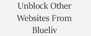 Unblock Website From Blueliv Computer and Network Security Plans