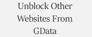 Unblock Website From G Data Cyber Defence Comupter Security Plans