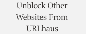 Unblock Website From URLhaus Malware Url Exchange Plans